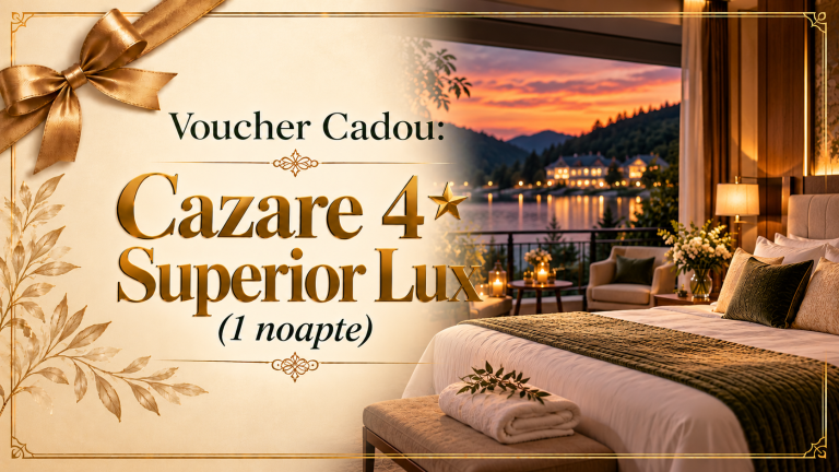 Cazare 4* Superior Lux